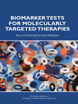 cover image of Biomarker Tests for Molecularly Targeted Therapies